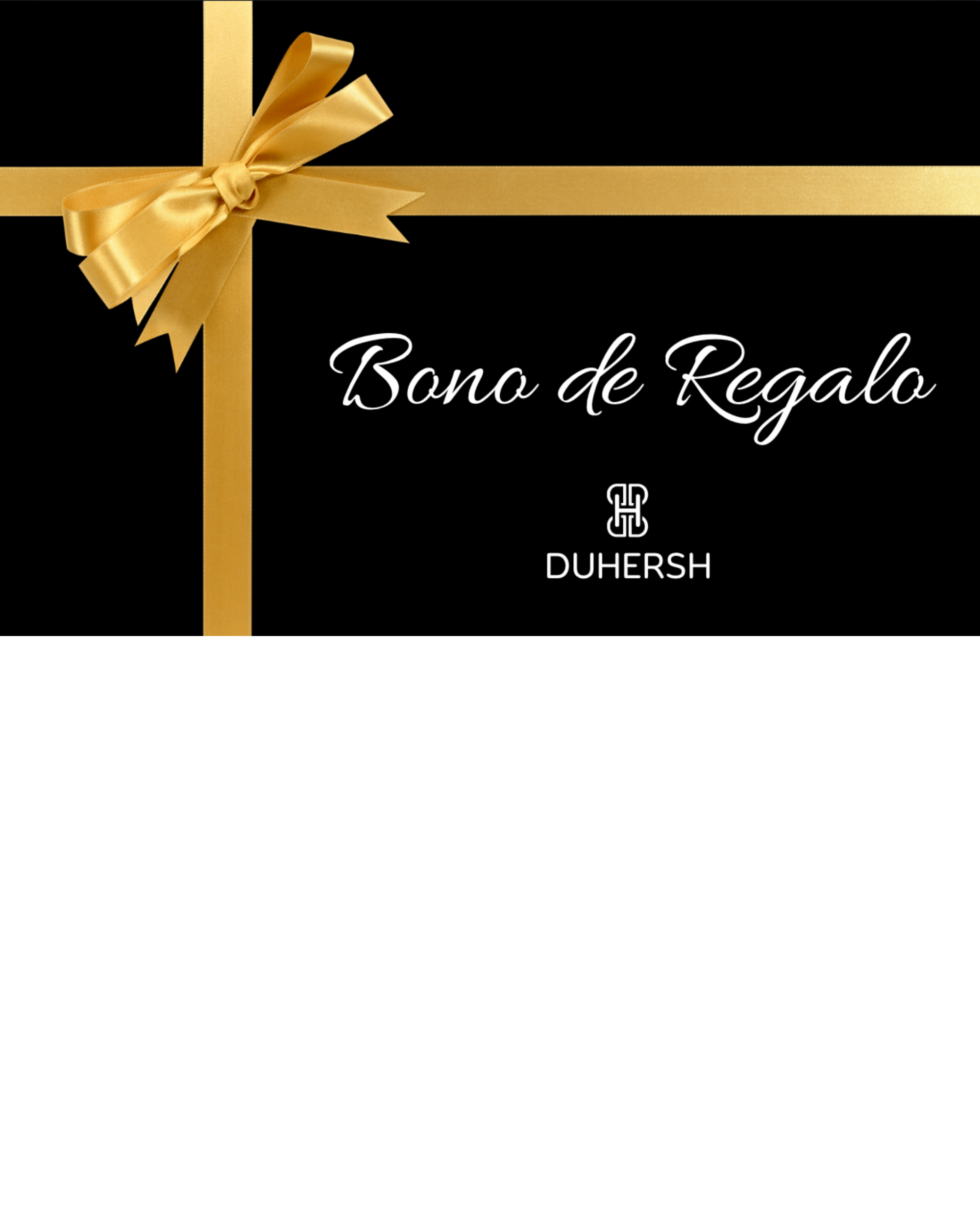 Tarjeta regalo DUHERSH